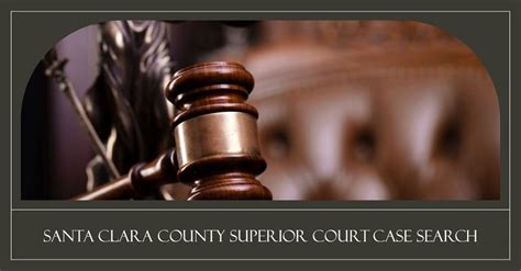 santa clara county superior court case search